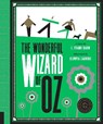 Classics Reimagined, The Wonderful Wizard of Oz - L. Frank Baum - 9781631595653