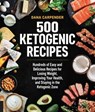 500 Ketogenic Recipes - Dana Carpender - 9781631595745