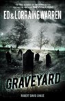 Warren, E: Graveyard - Ed Warren ; Lorraine Warren ; Robert David Chase - 9781631680113