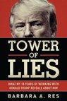 TOWER OF LIES - Barbara A. Res - 9781631683053
