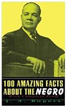 100 Amazing Facts About The Negro - J a Rogers - 9781631820793