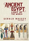 Ancient Egypt Light Of The World Vol 1 - Gerald Massey - 9781631827891
