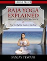 Raja Yoga Explained - Sanjay Tewani - 9781631871818