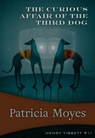 The Curious Affair of the Third Dog - Patricia Moyes - 9781631941542