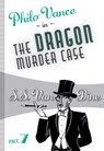 DRAGON MURDER CASE - S. S. Van Dine - 9781631942020