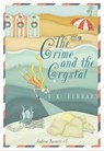 The Crime and the Crystal - E. X. Ferrars - 9781631942532