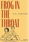 Frog in the Throat - E. X. Ferrars - 9781631942600