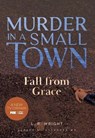 Fall from Grace: Murder in a Small Town - s. R. Wright - 9781631943195