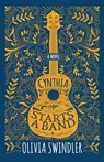 Cynthia Starts a Band - Olivia Swindler - 9781631954917