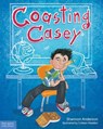 Coasting Casey - Shannon Anderson - 9781631980893