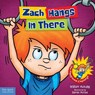 Zach Hangs In There - William Mulcahy - 9781631981623