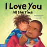 I Love You All the Time - Deborah Farmer Kris - 9781631985065