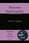 Process Spirituality - Bruce G Epperly - 9781631994562