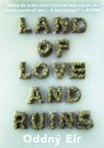 Land Of Love And Ruins - Oddny Eir - 9781632060723