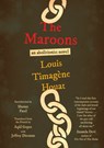 The Maroons - Louis Timagene Houat - 9781632063557