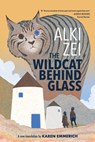 Wildcat Under Glass - Alki Zei - 9781632063649