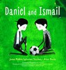 Daniel and Ismail - Juan Pablo Iglesias Yacher - 9781632063793