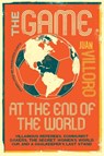 The Game at the End of the World - Juan Villoro - 9781632064110