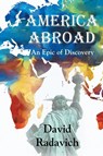 America Abroad - David Radavich - 9781632100603