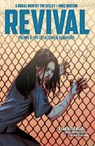 Revival Volume 6: Thy Loyal Sons & Daughters - Tim Seeley - 9781632154729