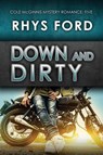 Down and Dirty - Rhys Ford - 9781632166142