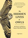 The Hidden Lives of Owls - Leigh Calvez - 9781632170262