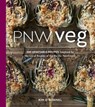 PNW Veg - Kim O'Donnel - 9781632170545