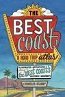 Best Coast: A Road Trip Atlas - Chandler O'Leary - 9781632171740