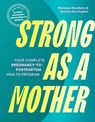 Strong as a Mother - Shannon Rowbury ; Jessica Dorrington - 9781632175816