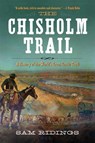 The Chisholm Trail - Sam P. Ridings - 9781632202666