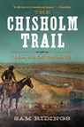 The Chisholm Trail - Sam P. Ridings - 9781632207685