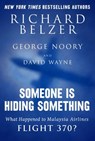 Someone Is Hiding Something - Richard Belzer ; George Noory ; David Wayne - 9781632208507