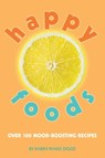 Happy Foods - Karen Wang Diggs - 9781632280145