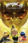 Miraculous: Tales of Ladybug and Cat Noir: Season Two - Queen's Battle - Jeremy Zag ; Thomas Astruc ; Melanie Duval ; Fred Lenoir - 9781632295200