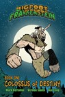 Bigfoot Frankenstein - Mark Bertolini - 9781632296160