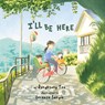 I'll Be Here - Jungkyung Yoo - 9781632333896