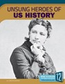 Unsung Heroes of U.S. History - KORTEMEIER,  Todd - 9781632353627