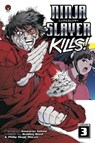 Ninja Slayer Kills Vol. 3 - Bradley Bond ; Phillip N. Morzez ; Kotaro Sekine - 9781632360885