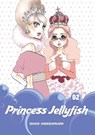 Princess Jellyfish 2 - Akiko Higashimura - 9781632362292