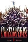I'm Standing On A Million Lives 1 - Naoki Yamakawa - 9781632368218
