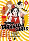 Tokyo Tarareba Girls 9 - Akiko Higashimura - 9781632368577