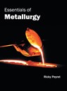 Essentials of Metallurgy - Ricky Peyret - 9781632384690
