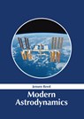 Modern Astrodynamics - Jensen Reed - 9781632388506