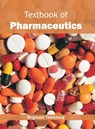 Textbook of Pharmaceutics - Reginald Thornburg - 9781632397577