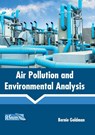 Air Pollution and Environmental Analysis - Bernie Goldman - 9781632398390