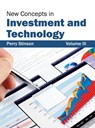 New Concepts in Investment and Technology: Volume III - Perry Stinson - 9781632403759