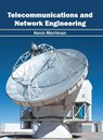 Telecommunications and Network Engineering - Kevin Merriman - 9781632405487
