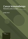 Cancer Immunotherapy: Research and Practice - Molly Finch - 9781632418401
