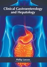 Clinical Gastroenterology and Hepatology - Phillip Lawson - 9781632426543