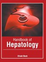Handbook of Hepatology - Dinah Beck - 9781632426819